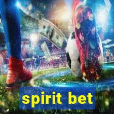 spirit bet